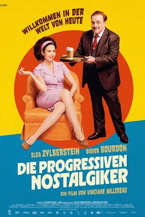 Poster: Die progressiven Nostalgiker