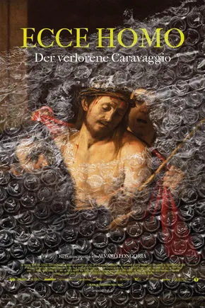 Poster: Ecce Homo - Der Verlorene Caravaggio