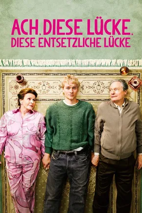 Poster: Ach, diese Lücke, diese entsetzliche Lücke