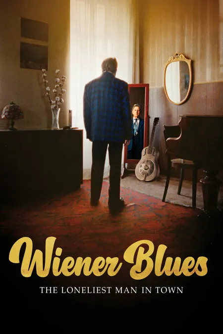 Filmplakat: Wiener Blues – The Loneliest Man in Town